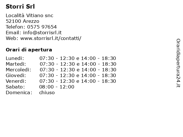 Orari di apertura Storri Srl Localit Vitiano